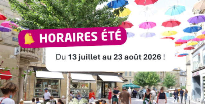 Horaires été 2026 du 13 juillet au 23 août